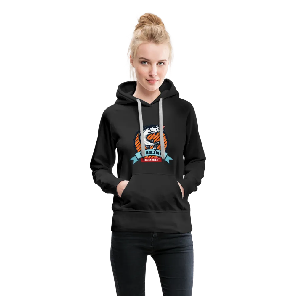 Fishing Tournament Women’s Premium Hoodie