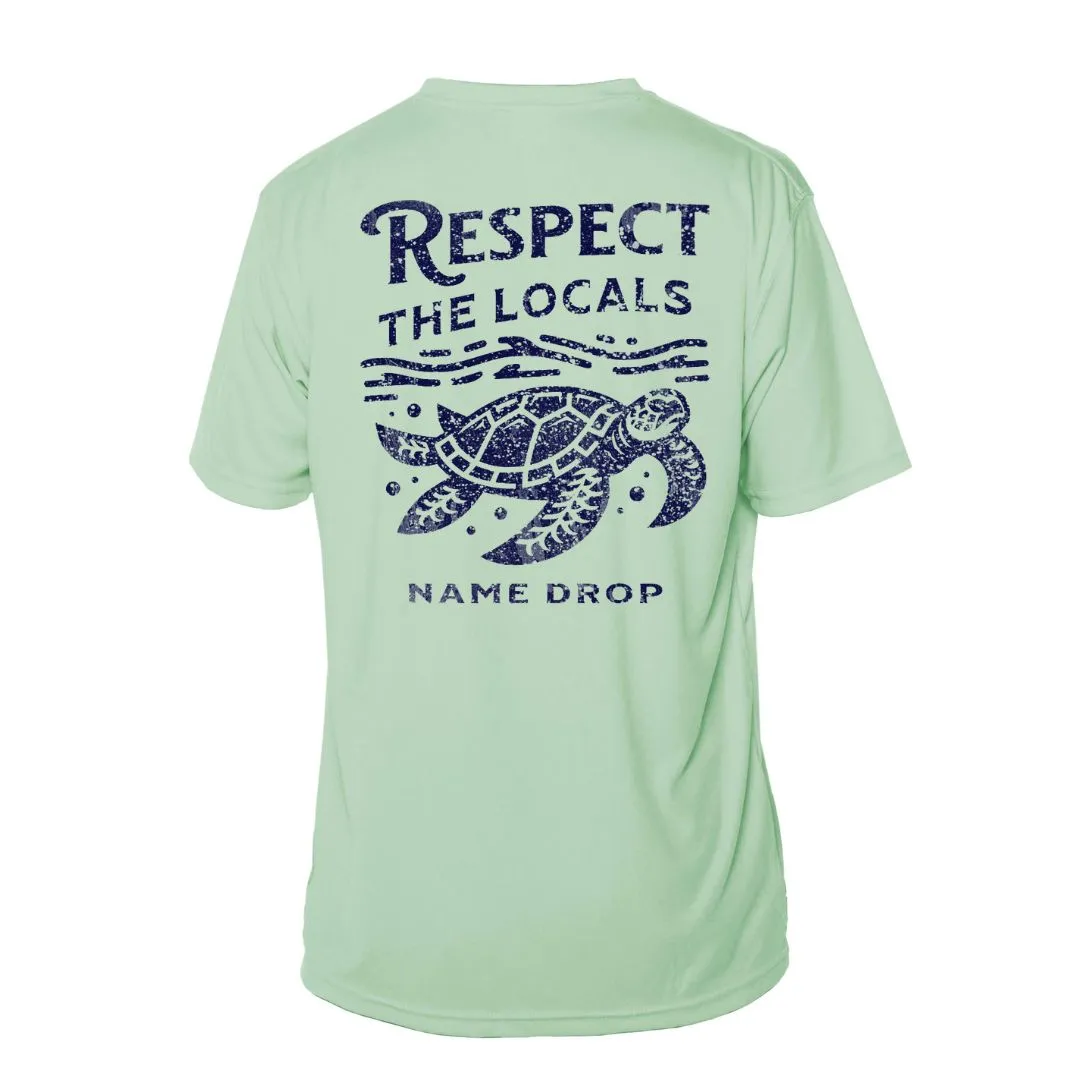 Respect the Locals Sea Turtle Sun Shirt UPF50 - Custom Location